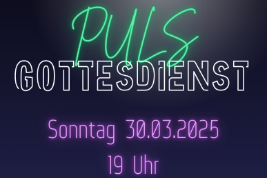 PULS Jugendgottesdienst in Kreuzkirche 30.03.2025