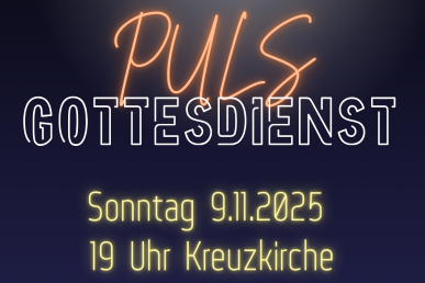 PULS Jugendgottesdienst in Kreuzkirche 09.11.2025