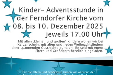 Kinderadventsstunden in Kirche Ferndorf 08.12. bis 10.12.2025