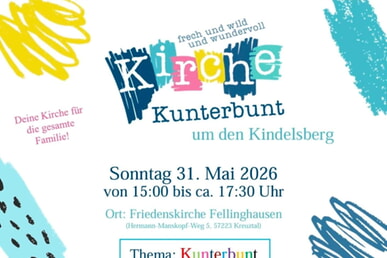 Kirche Kunterbunt 31.05.2026 in Fellinghausen