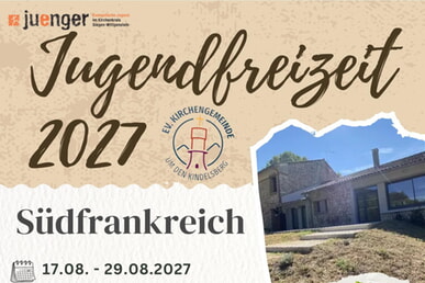 Jugendfreizeit 2027 - Anmeldung ab 01.08.26 m&ouml;glich!