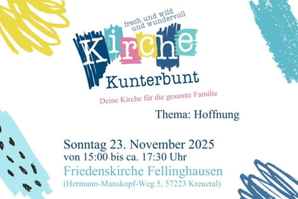 Kirche Kunterbunt in Friedenskirche Fellinghausen 23.11.2025