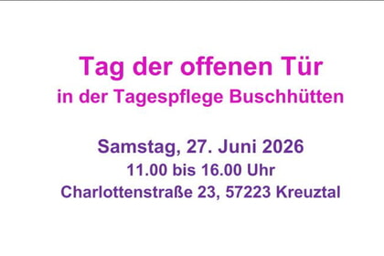 Tag der offenen T&uuml;r - Tagespflege Buschh&uuml;tten 27.06.2026