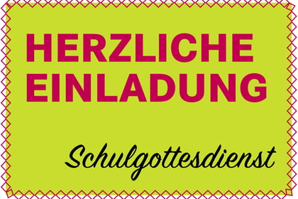 Schulgottesdienste 14/15.07.2026 in Littfeld und Eichen